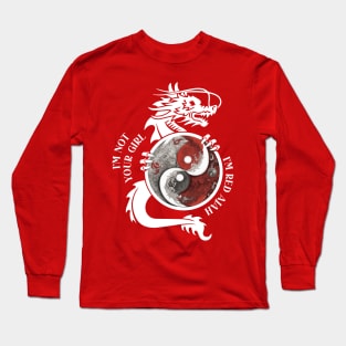 im not your girl,  red ajah Long Sleeve T-Shirt